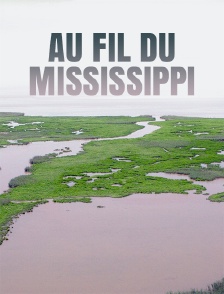 Au fil du Mississippi