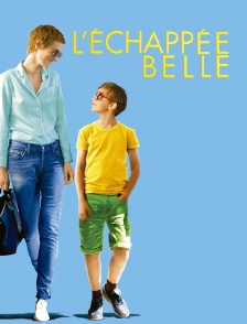 L'échappée belle