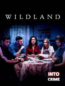 Into Crime - Wildland