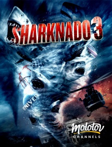 Molotov channels - Sharknado 3