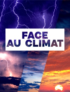 Face au climat