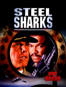 Ciné Nanar - Steel Sharks