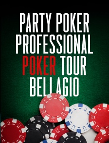 Party Poker Professional Poker Tour Bellagio