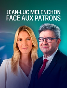 Jean-Luc Mélenchon face aux patrons