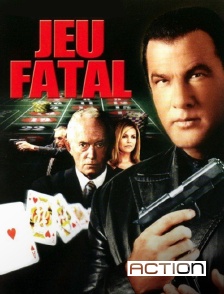 ACTION - Jeu fatal