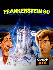 CINÉ Cinéma - Frankenstein 90