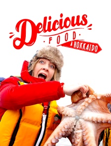Delicious Food à Hokkaido