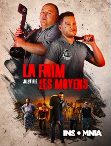 INSOMNIA - La faim justifie les moyens