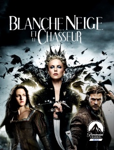 Paramount Channel Décalé - Blanche-Neige et le chasseur