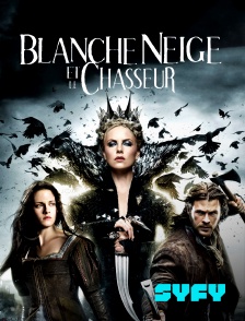SYFY - Blanche-Neige et le chasseur