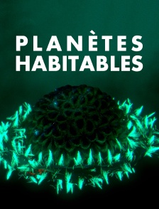 Planètes habitables