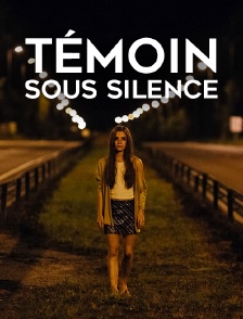 Témoin sous silence