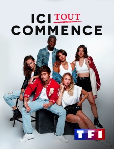 TF1 - Ici tout commence