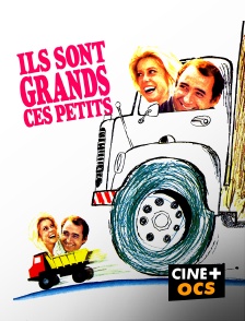 CINÉ Cinéma - Ils sont grands ces petits