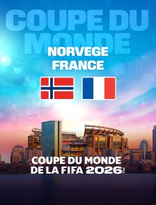 Norvège / France : Coupe du monde FIFA 2026 - Football