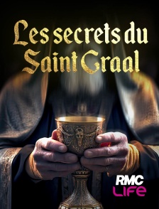 RMC Life - Les secrets du Saint-Graal