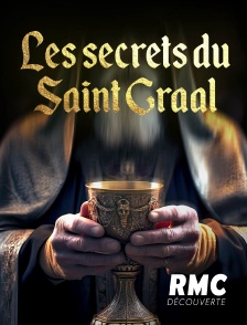 Les secrets du Saint-Graal