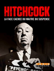Hitchcock : la face cachée du maître du suspense