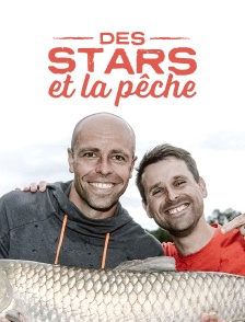 Des stars et la pêche