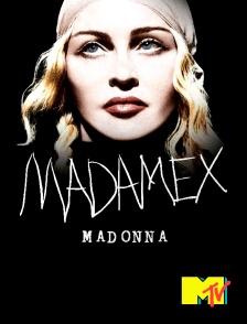 MTV - Madonna : MADAME X