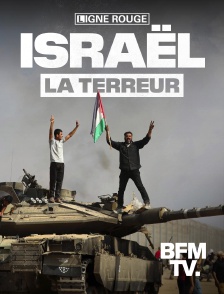 BFMTV - Israël, la terreur