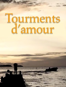 Tourments d'amour