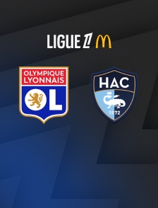 Football - Ligue 1 McDonald's : Lyon / Le Havre