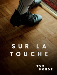 TV5MONDE - Sur la touche