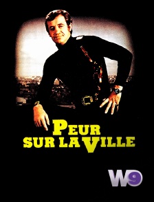 W9 - Peur sur la ville