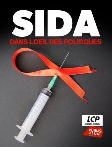 Sida, dans l'oeil des politiques