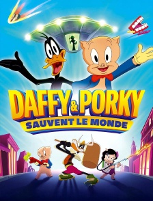 Looney Tunes : Daffy et Porky sauvent le monde