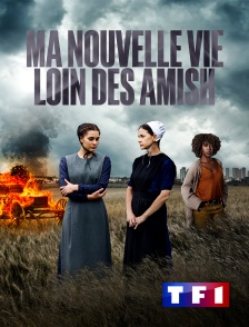 Ma nouvelle vie loin des Amish