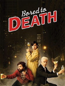 Bored to Death