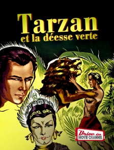 Drive-in Movie Channel - Tarzan et la déesse verte