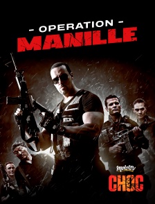 Molotov Channels CHOC - Opération Manille VO
