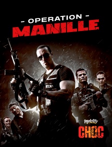 Molotov Channels CHOC - Opération Manille