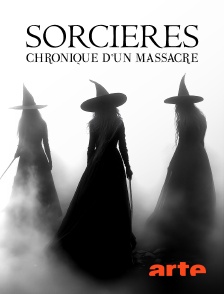 Arte - Sorcières : Chronique d'un massacre