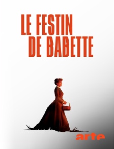 Arte - Le festin de Babette