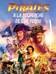 Pirates : A la recherche de l'or perdu