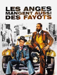 Les anges mangent aussi des fayots