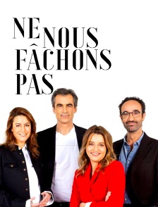 Ne nous fâchons pas