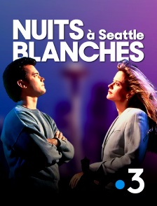 France 3 - Nuits blanches à Seattle