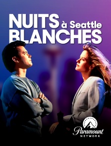 Paramount Network - Nuits blanches à Seattle