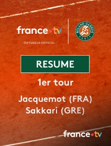 france.tv - Roland-Garros - 1er tour : le résumé de Jacquemot vs Sakkari en replay