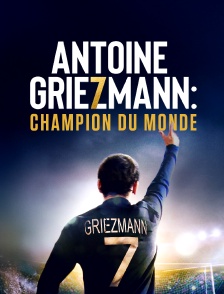 Antoine Griezmann, champion du monde