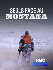 RMC Découverte - Seuls face au Montana