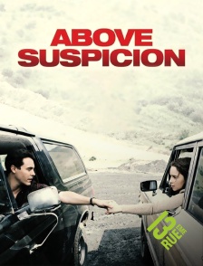 13EME RUE - Above Suspicion