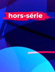 Hors série