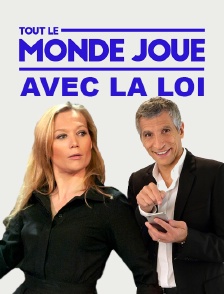 Tout le monde joue avec la loi