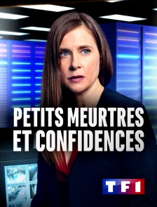 TF1 - Petits meurtres et confidences